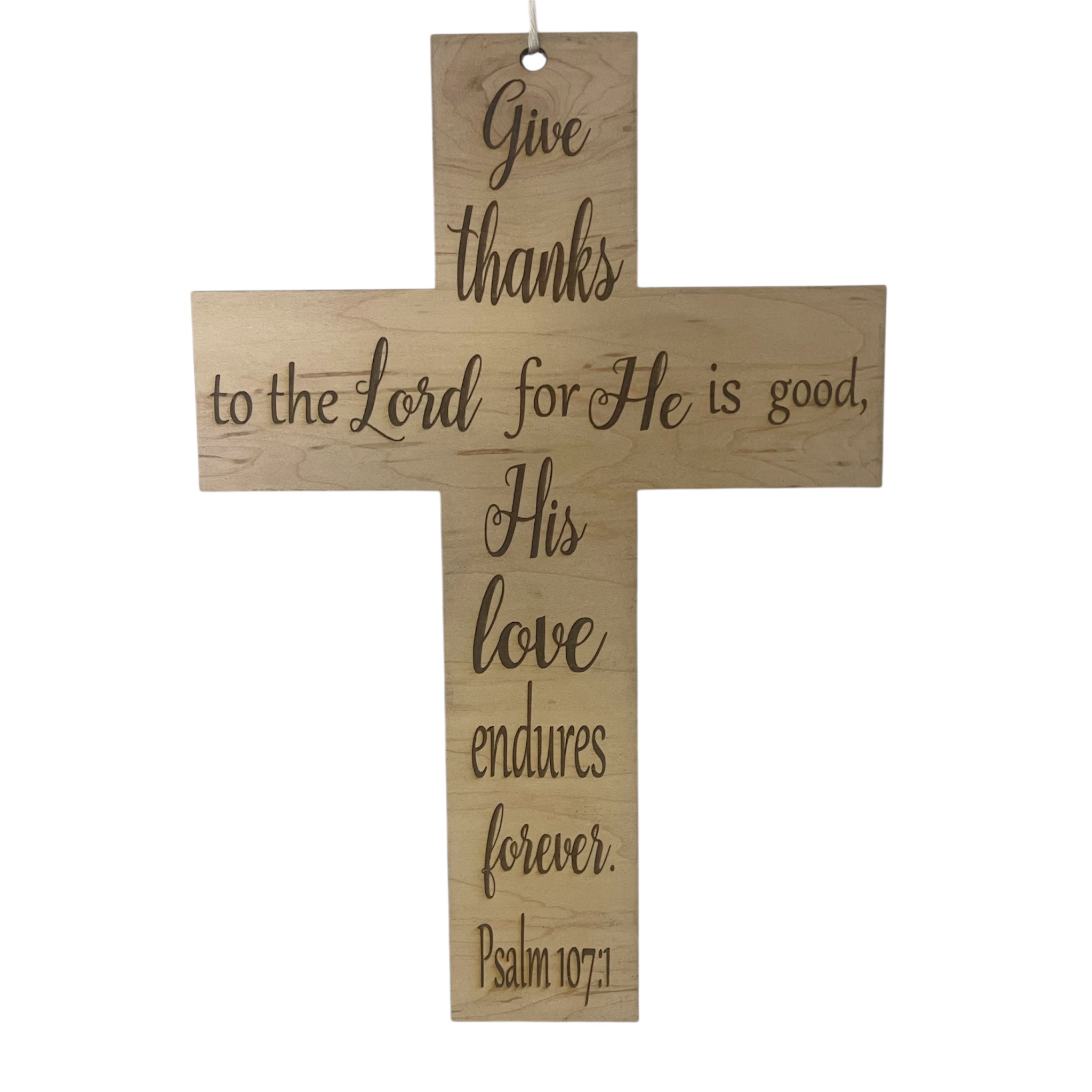 Give Thanks Cross Psalm 107:1